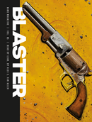 Blaster: Dead By Lead