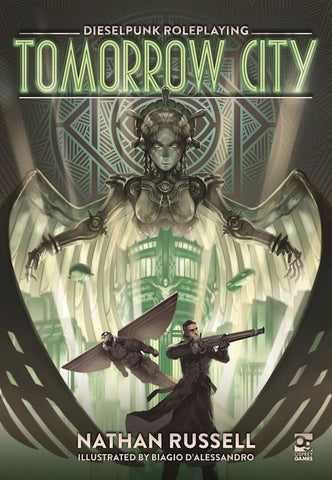 Tomorrow City - Dieselpunk Roleplaying (HB)