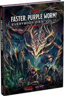 Faster, Purple Worm! Everybody Dies Vol. 1