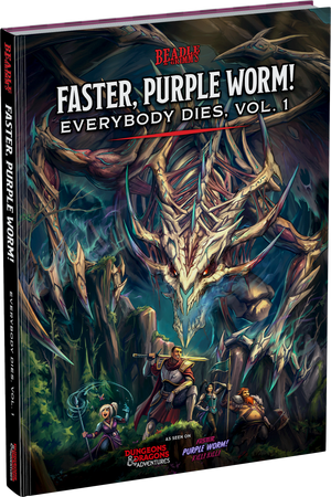 Faster, Purple Worm! Everybody Dies Vol. 1