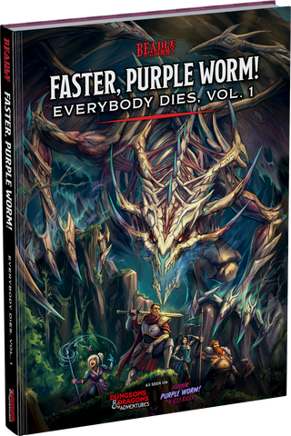 Faster, Purple Worm! Everybody Dies Vol. 1