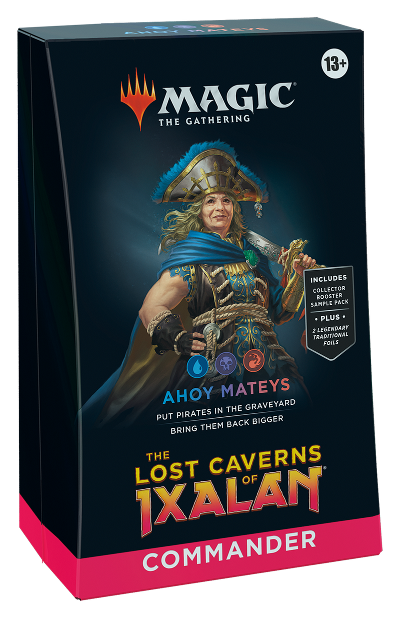 Ahoy Mateys - Lost Caverns Of Ixalan Commander Deck