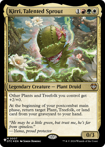 Kirri, Talented Sprout (OTC) [The List]