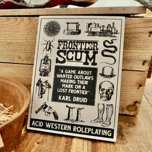 Frontier Scum Roleplaying -  Core Rulebook