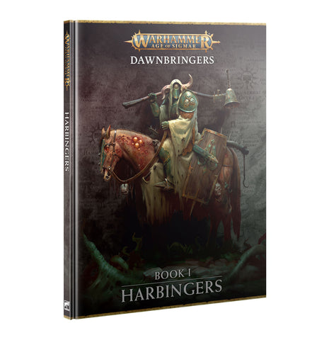 Age of Sigmar Dawnbringers: Book 1 Harbingers