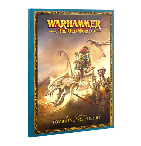 The Old World: Tomb Kings of Khemri - Arcane Journal