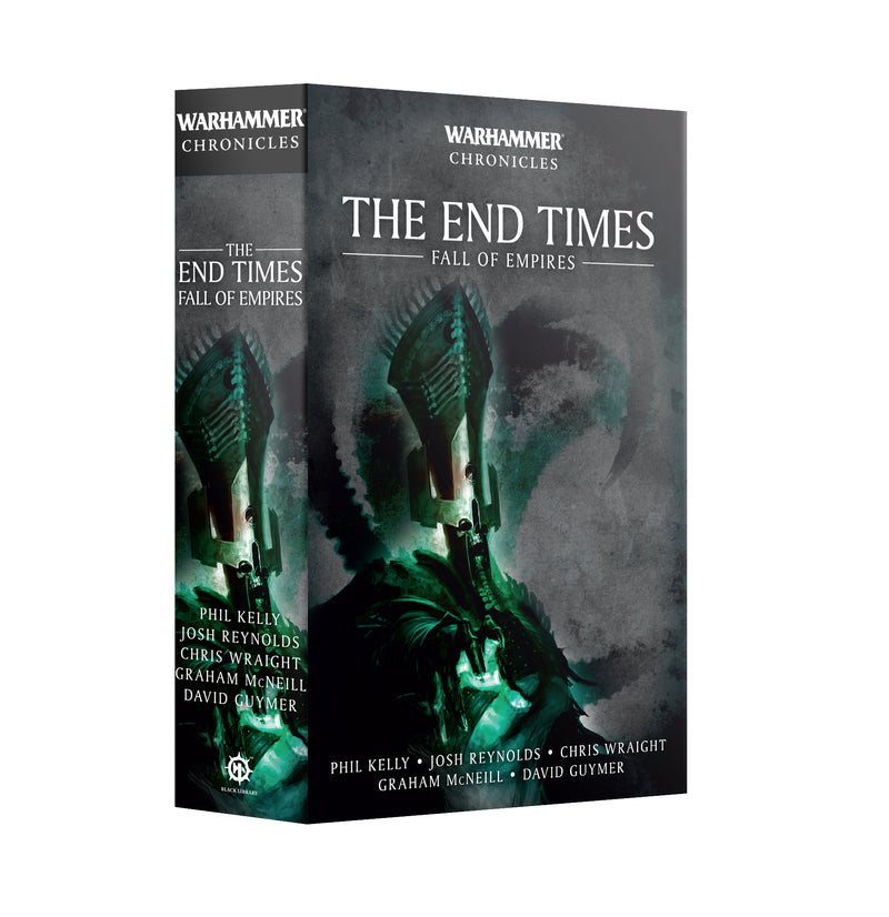 Warhammer Chronicles: The End Times Fall of Empires PB