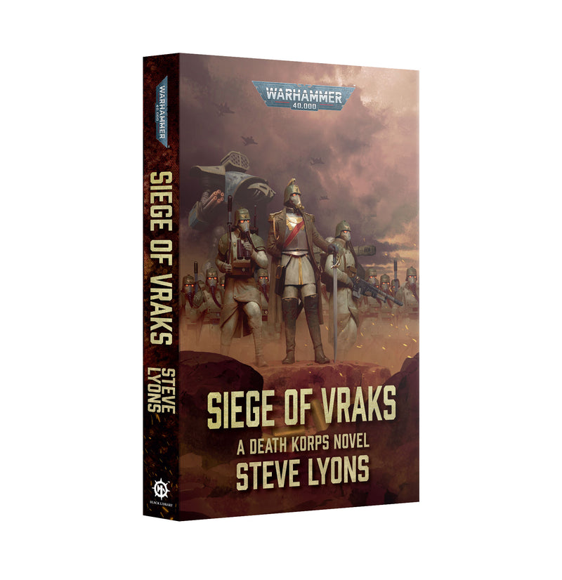 Siege Of Vraks A Death Korps Novel (PB)
