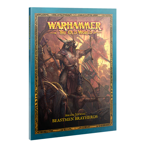 The Old World: Beastmen Brayherds - Arcane Journal