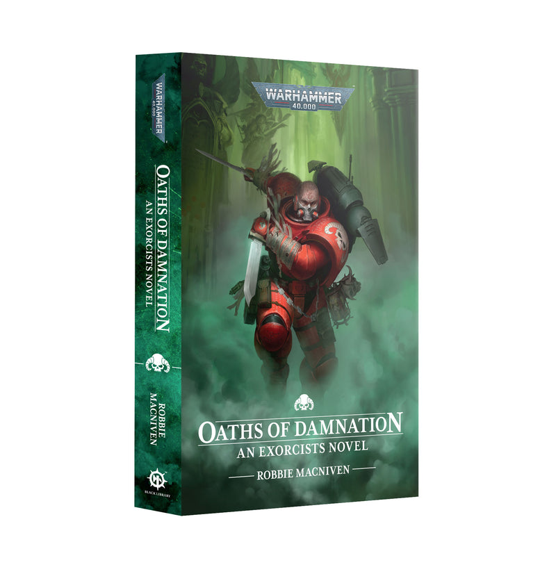Oaths And Damnation An Exorcists Novel (PB)