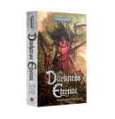 Darkness Eternal Stories from the 41st Millennium (PB)