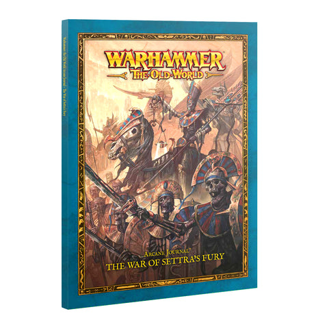 The Old World: The War of Settra's Fury - Arcane Journal