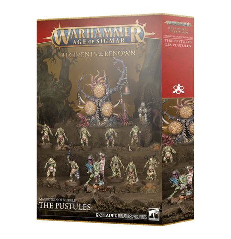 Maggotkin of Nurgle - The Pustules Regiment of Renown