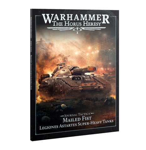 Age of Darkness: Horus Heresy - Jounal Tactica: Mailed Fist