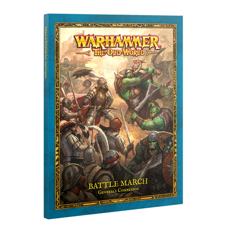 The Old World Battle March General's Companion