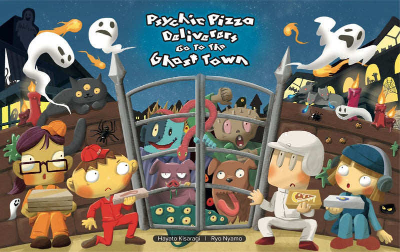 Psychic Pizza Deliverers Go the the Ghost Town