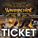 Warmachine - Roll 4 Con Ticket