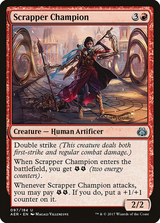 Scrapper Champion [Aether Revolt]
