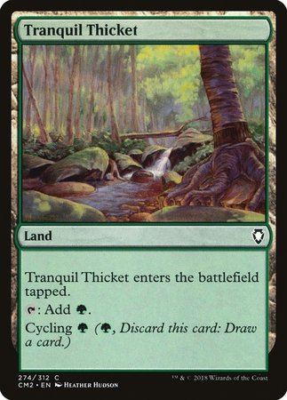 Tranquil Thicket [Commander Anthology Volume II]