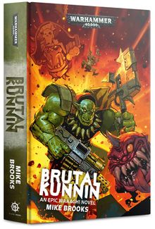 Brutal Kunnin (PB) (Black Library BSF)