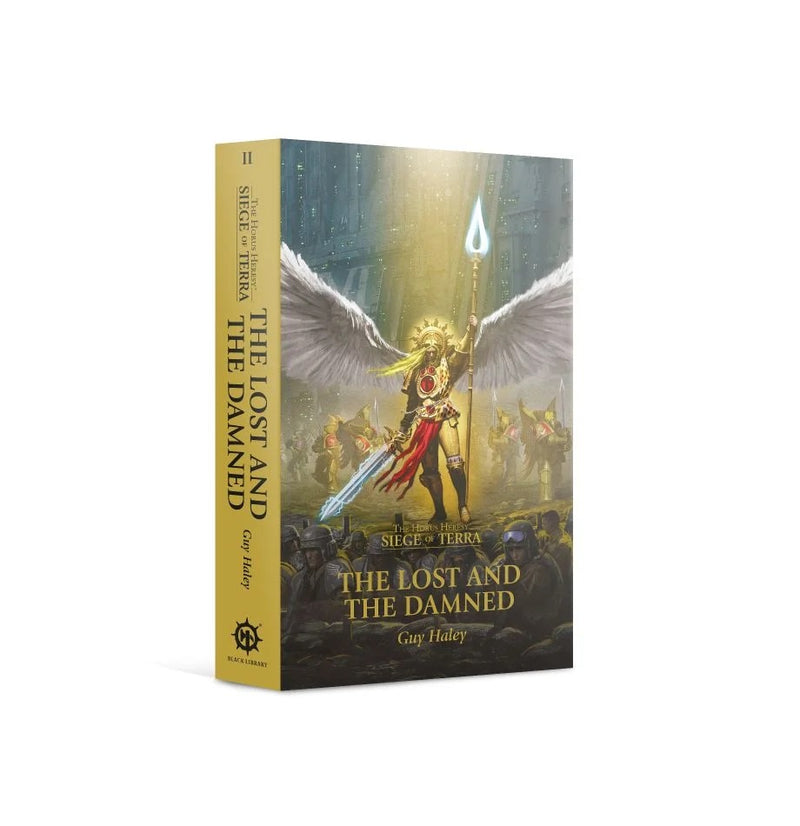 Horus Heresy Siege of Terra The Lost And The Damned (PB)