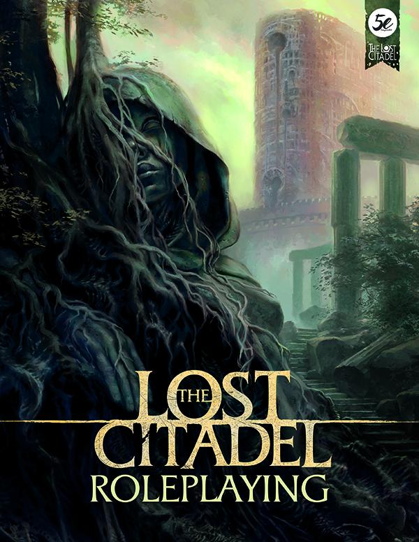 The Lost Citadel (5E Compatible)
