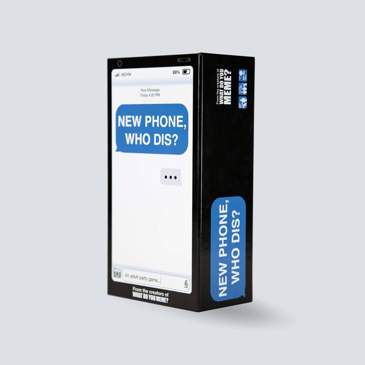 New Phone, Who Dis?