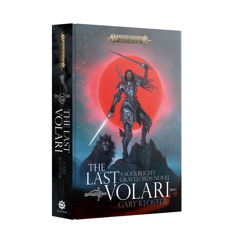 The Last Volari A Soulblight Gravelords Novel (HB)