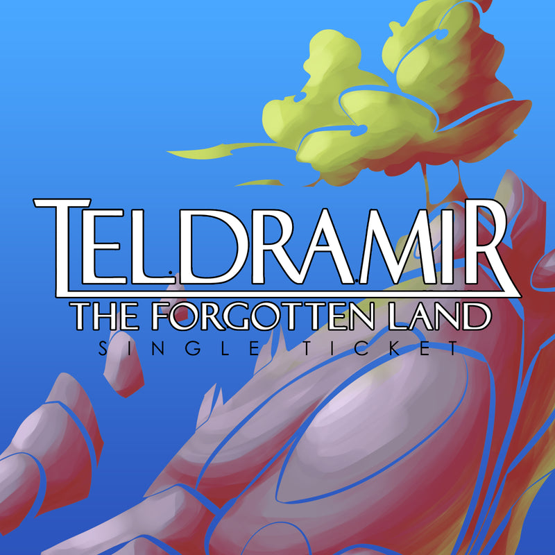 Teldramir - Single Event Ticket