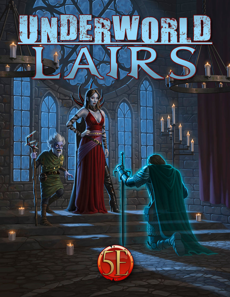 Underworld Lairs (5E Compatible)