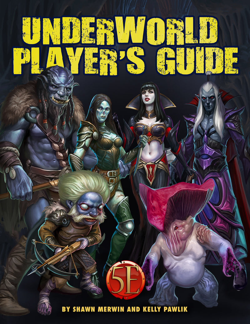 Underworld Player's Guide (5E Compatible)