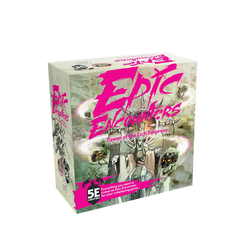 Epic Encounters: Tower Of The Lich Empress