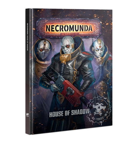 Necromunda House Of Shadow