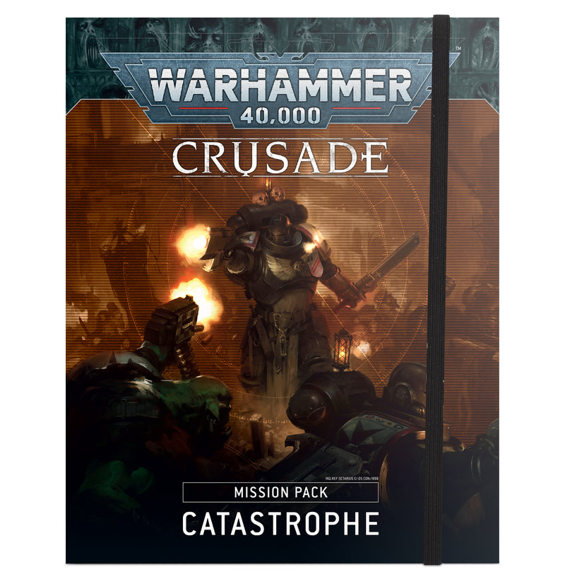 Warhammer 40K Crusade Catastrophe