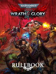 Warhammer 40K RPG Wrath and Glory Rulebook