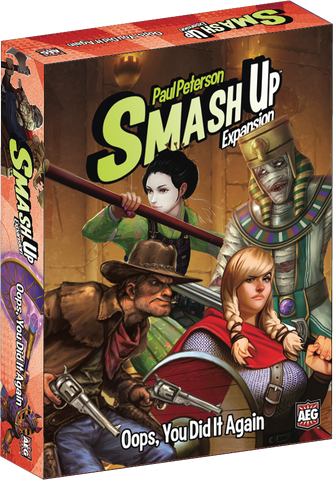 Smash Up: Oops, You Did It Again