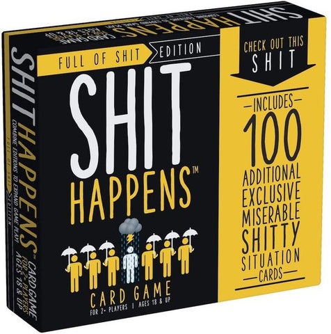 Shit Happens Full of Shit Edition