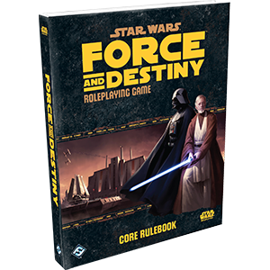 Force and Destiny Core Rules