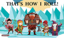 That's How I Roll Stitched Edge Playmat
